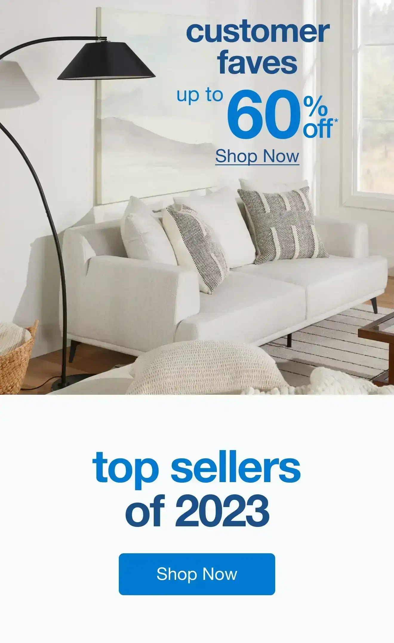 Up to 60% Off* 2023 Customer Favorites — Shop Now!