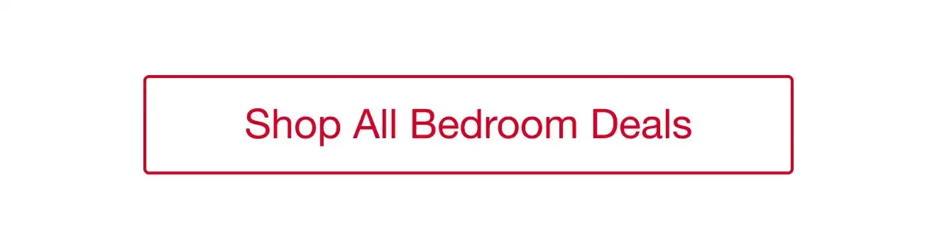 Shop All Bedroom Deals