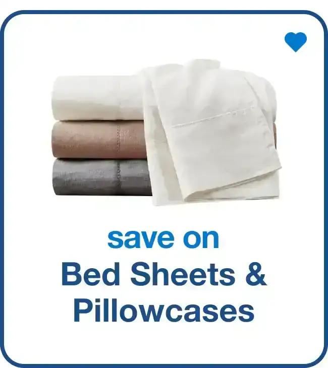 Save on Bed Sheets & Pillowcases