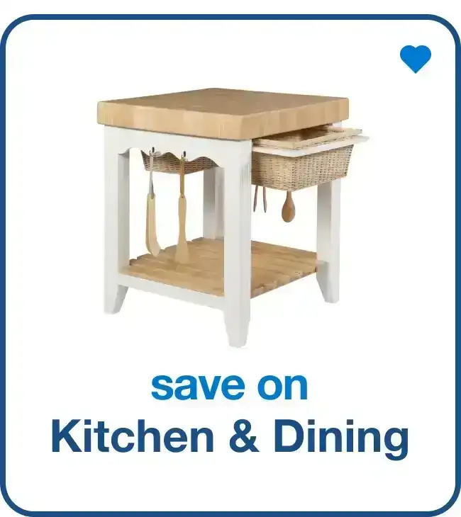 Save on Kitchen & Dining