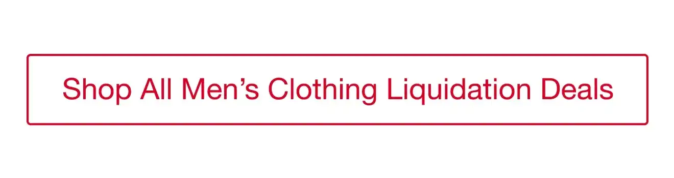 Shop All Men's Clothing Liquiation Deals