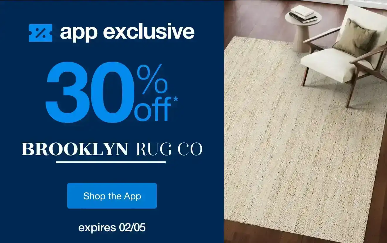 20% Off* Rugs by Brooklyn Rug Co, Only in the App!