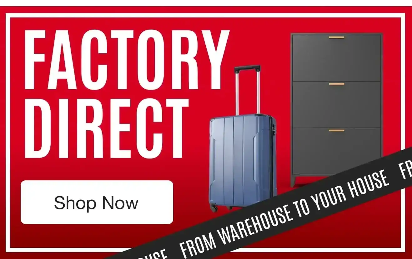 Factory Direct Shop Now