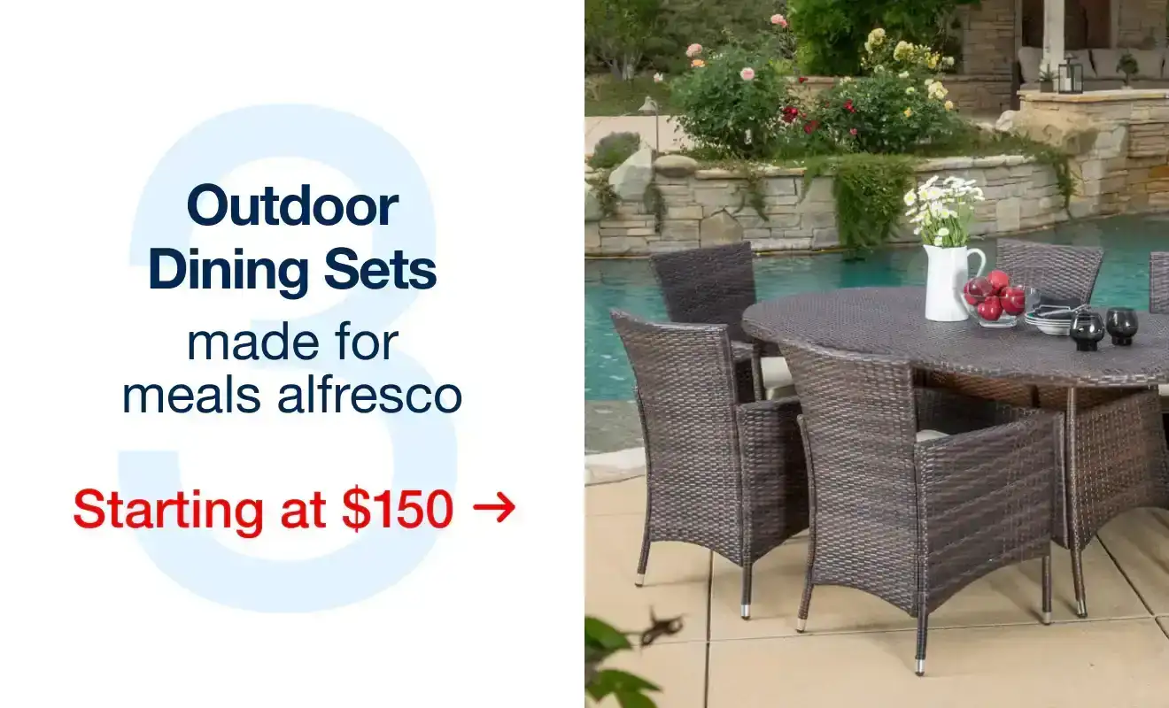 Outdoor Dining Sets starting at \\$150