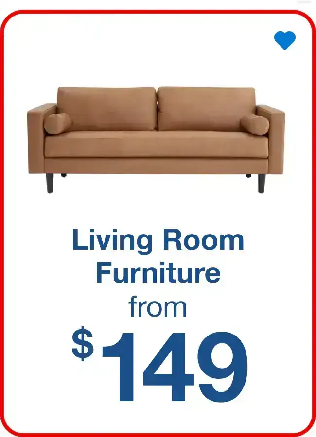 Living Room Furniture from \\$149