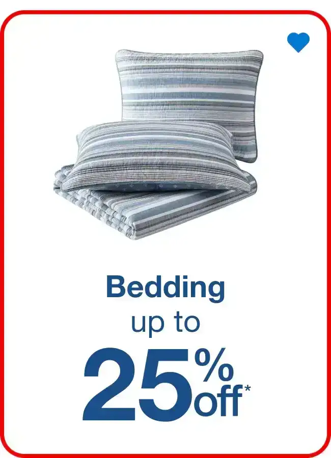 Bedding - Up to 25% Off