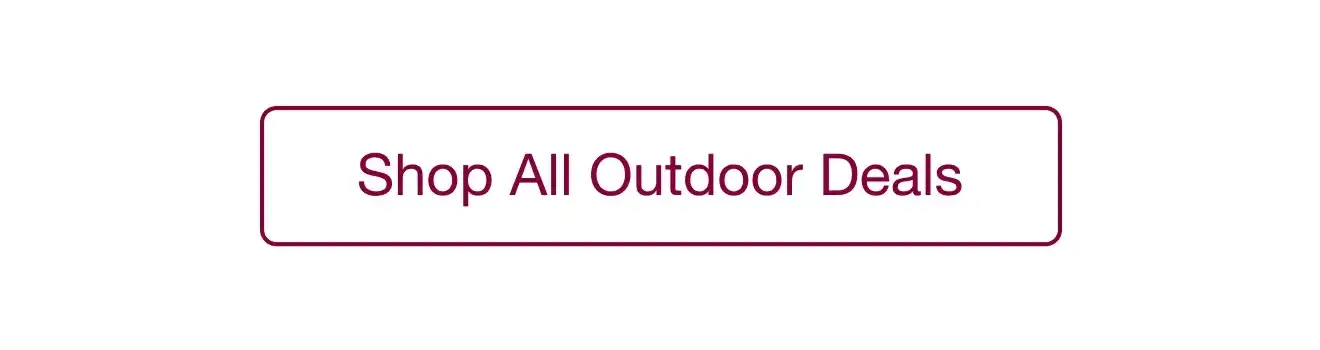 Shop All Outdoor Deals