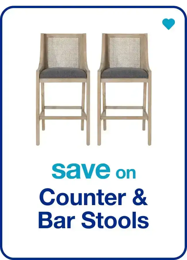 Counter and Bar Stools — Shop Now!