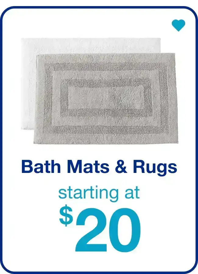 Bath Mats & Rugs Starting at \\$20 — Shop Now!