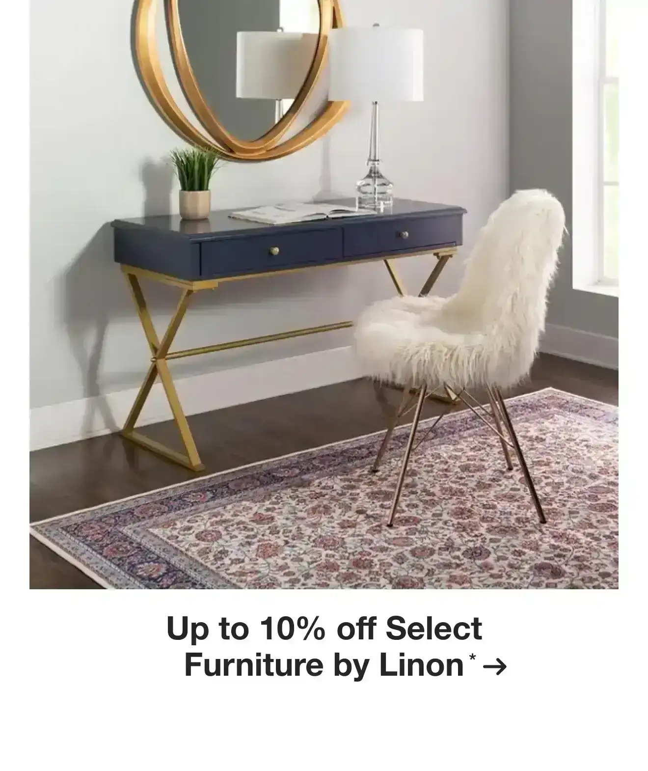 Up to 10% off Select Furniture by Linon*