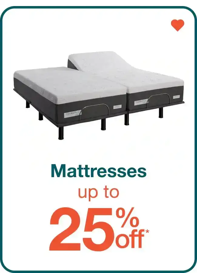 Up to 25% Off Mattresses