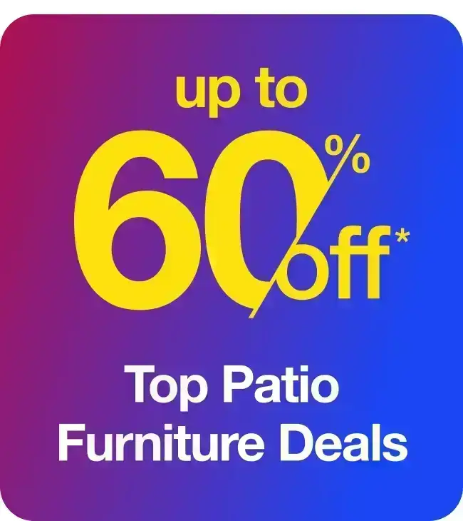 Up to 60% Patio Furniture