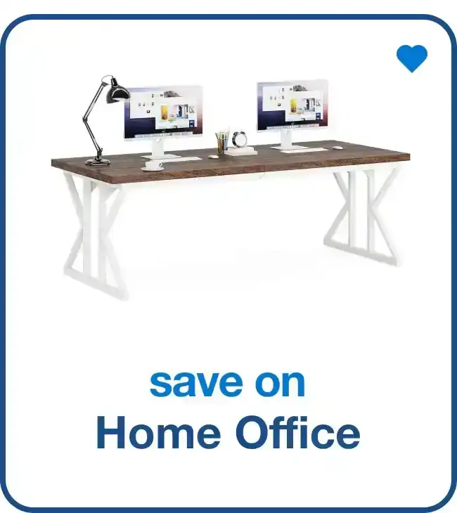 Save on Home Office