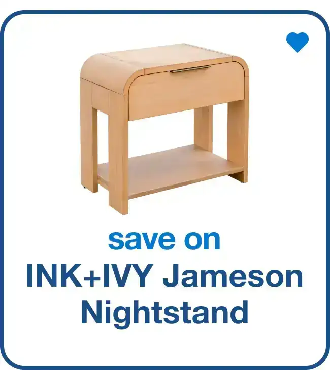 save on ink + ivy jameson nightstand