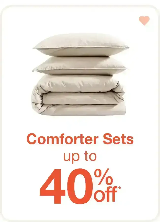 Up to 40% Off Comforter Sets