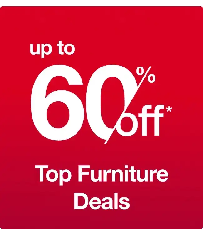 Up to 60% off Top Furniture Deals