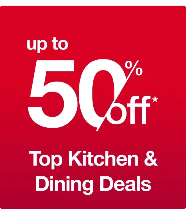 Up to 50% off Top Kitchen & Dining Deals