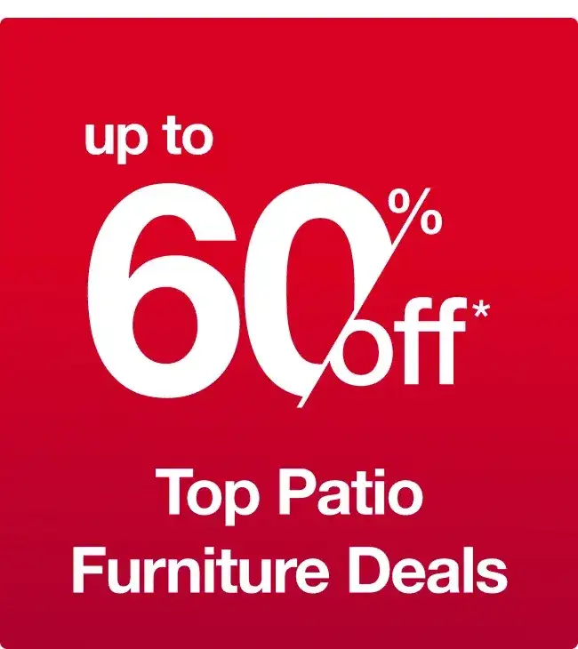 Up to 60% off Top Patio Furniture Deals