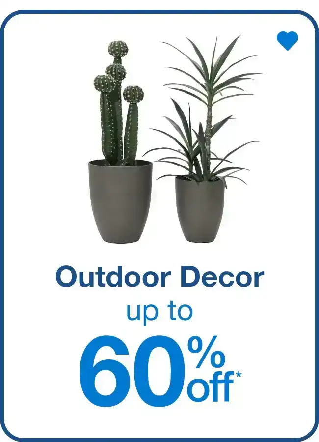 Save on outdoor décor