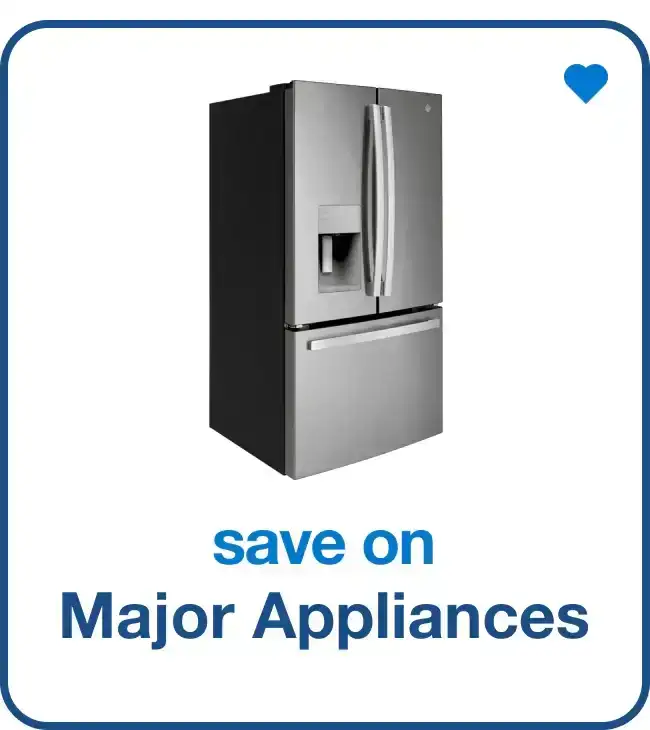 save on major appliances