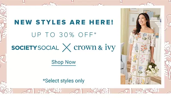 New styles are here. Up to 30% off Society Social Crown and Ivy. Shop now. Select styles only.