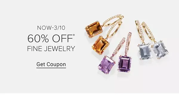 60% off fine jewelry. Get coupon.
