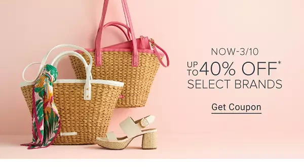 Now to March 10. Up to 40% off select brands. Get coupon.