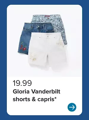 Image of various women's shorts. 19.99 Gloria Vanderbilt shorts and capris.