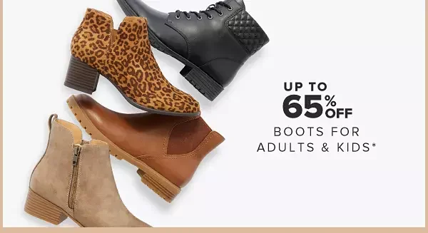Up to 65% off boots for adults and kids.