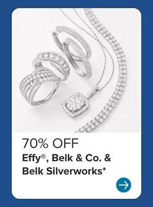 Image of various jewelry. 70% off Effy, Belk and Co. and Belk Silverworks.