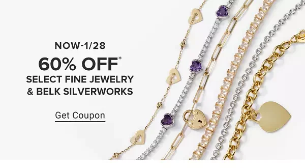 Up to 60% off select fine jewelry and Belk Silverworks. Get coupon.