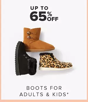 Up to 65% off boots for adults & kids.