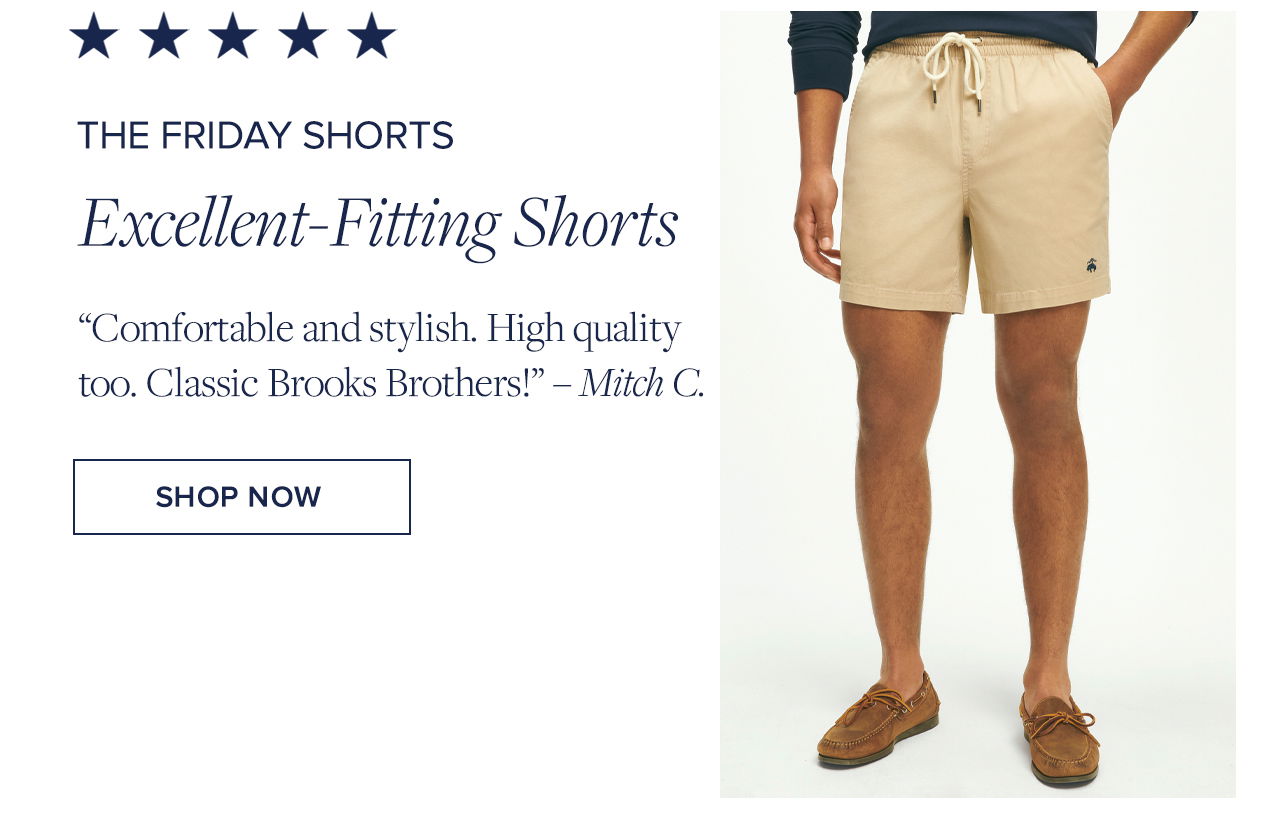 The Friday Shorts Excellent-Fitting Shorts Shop Now