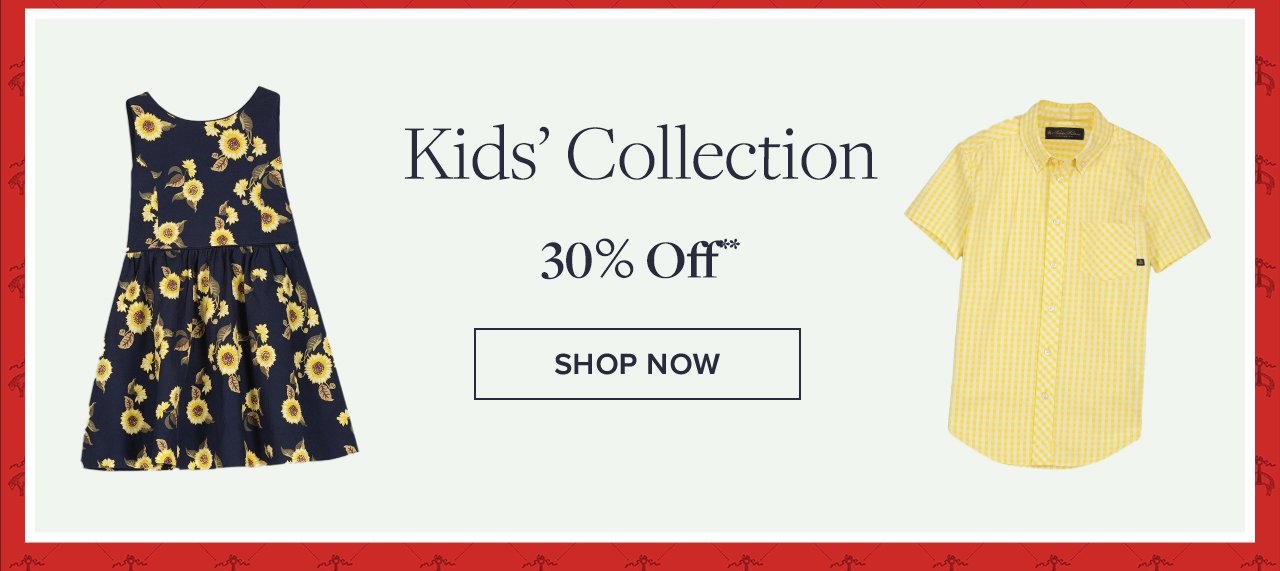 Kids Collection 30% Off Shop Now