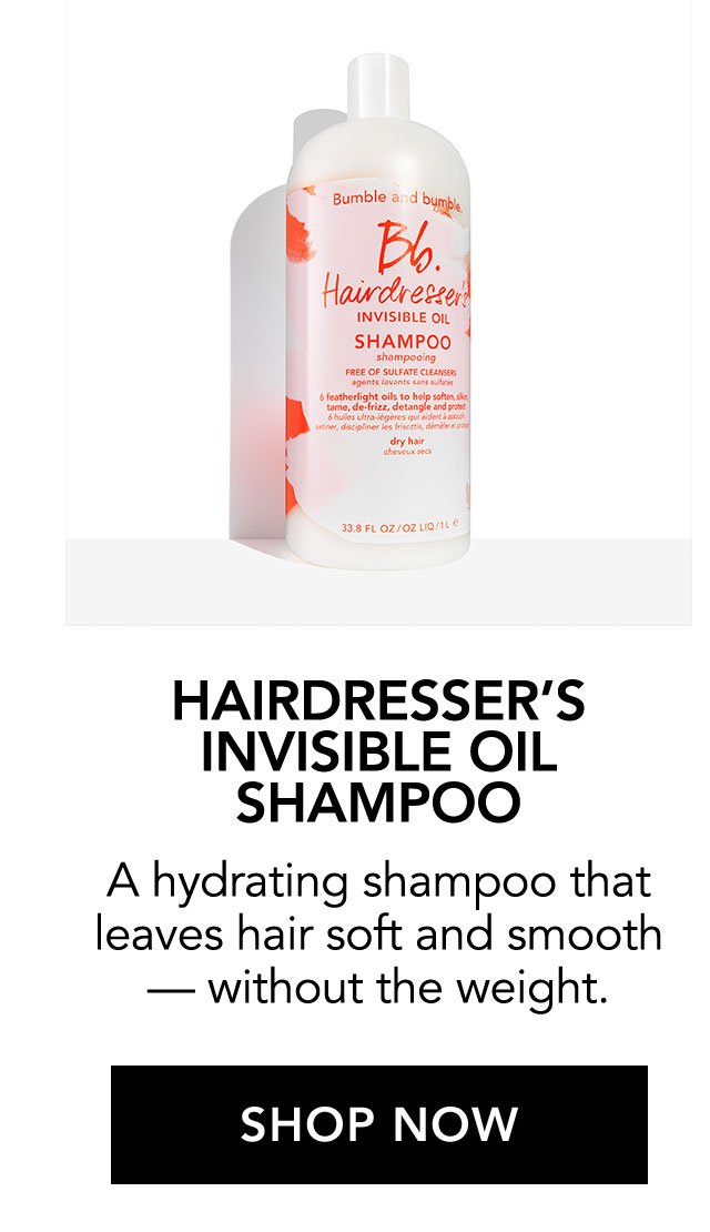 HAIRDRESSER'S INVISIBLE OIL SHAMPOO | A hydrating shampoo that leaves hair soft and smooth - without the weight. | SHOP NOW