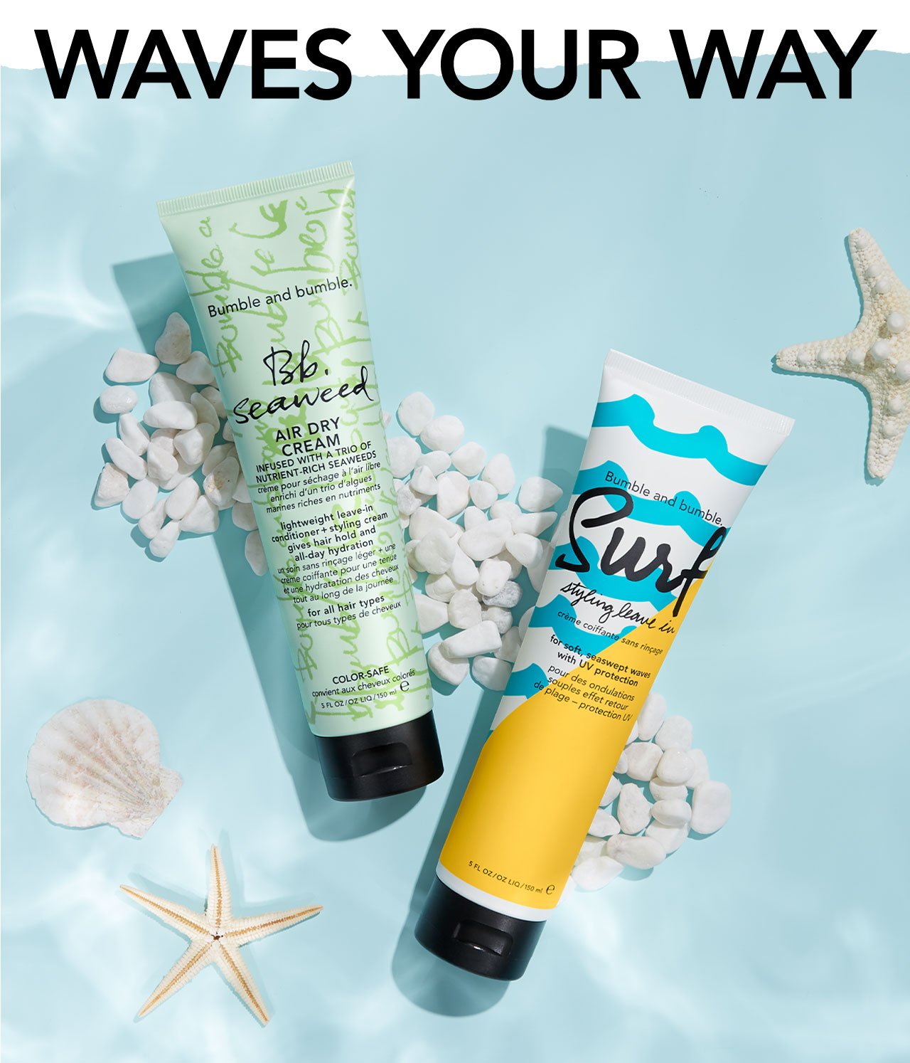 WAVES YOUR WAY