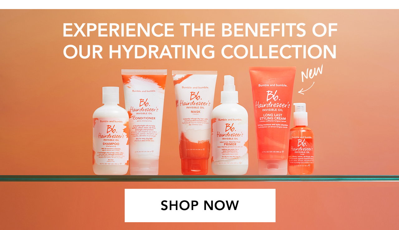 EXPERIENCE THE BENEFITS OF OUR HYDRATING COLLECTION | New | SHOP NOW