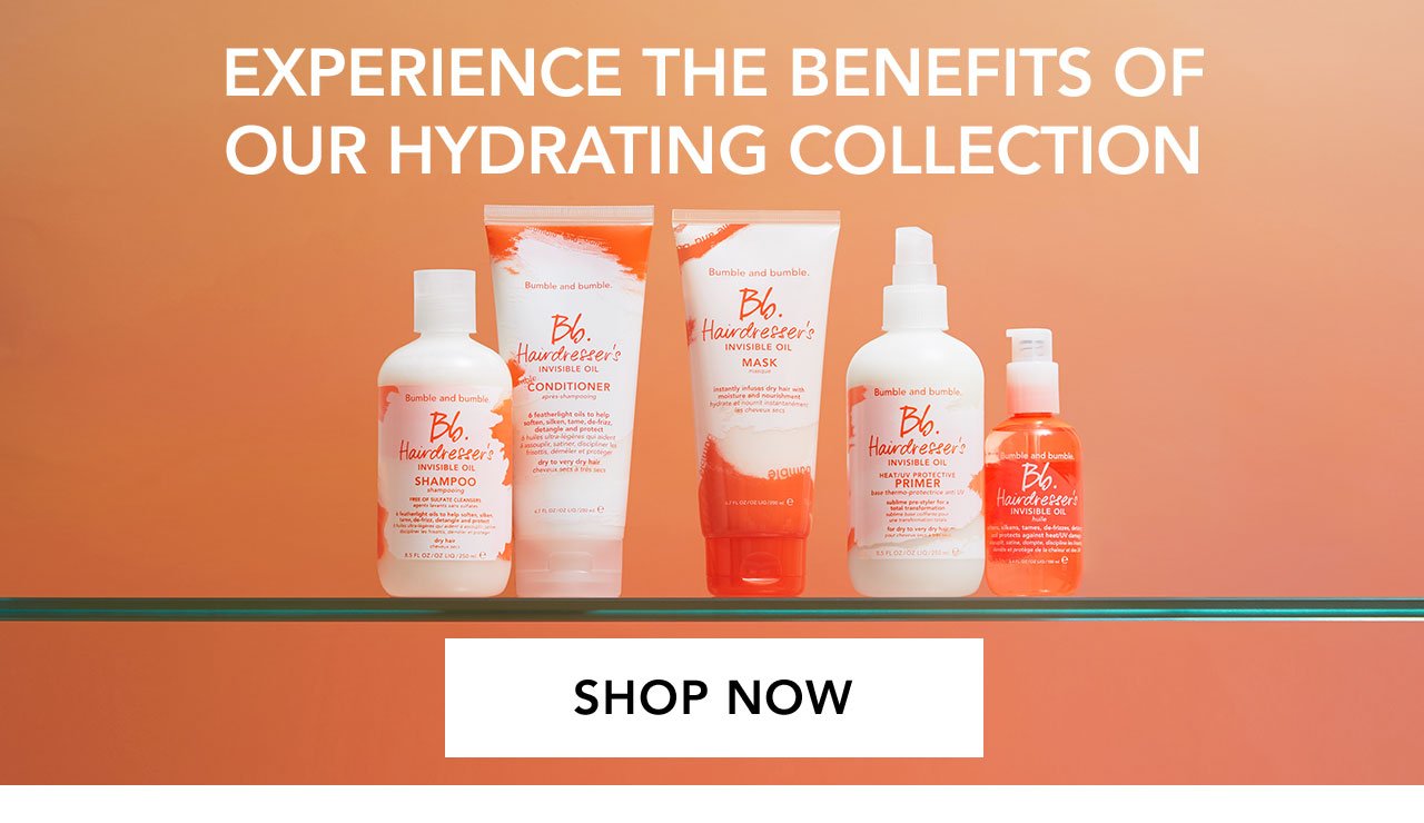 EXPERIENCE THE BENEFITS OF OUR HYDRATING COLLECTION | SHOP NOW