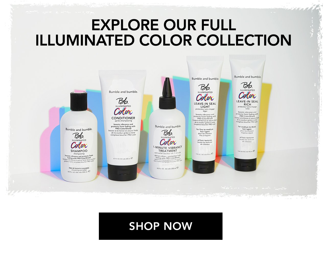 Explore our full Illuminated Color Collection SHOP NOW