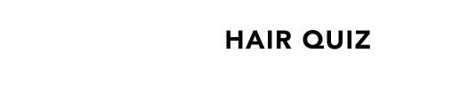 Hair Quiz