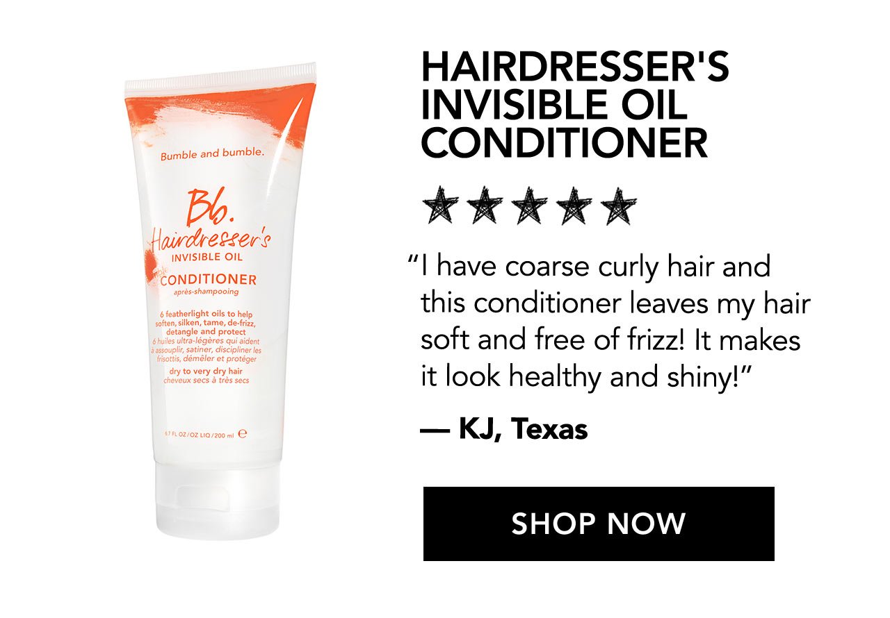 HAIRDRESSER'S INVISIBLE OIL CONDITIONER | I have coarse curly hair and this conditioner leaves my hair soft and free of frizz! It makes it look healthy and shiny! | -KJ, Texas | SHOP NOW