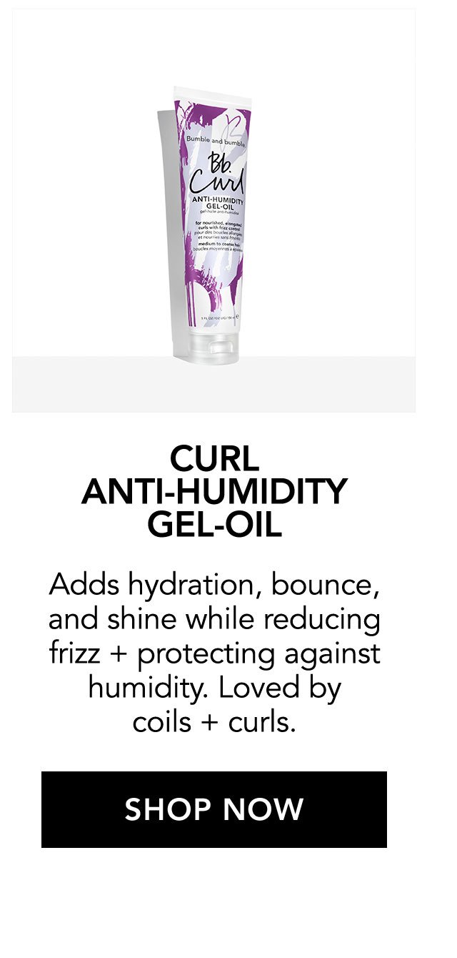 CURL ANTI-HUMIDITY GEL-OIL | Adds hydration, bounce, and shine while reducing frizz + protecting against humidity. Loved by coils + curls. | SHOP NOW