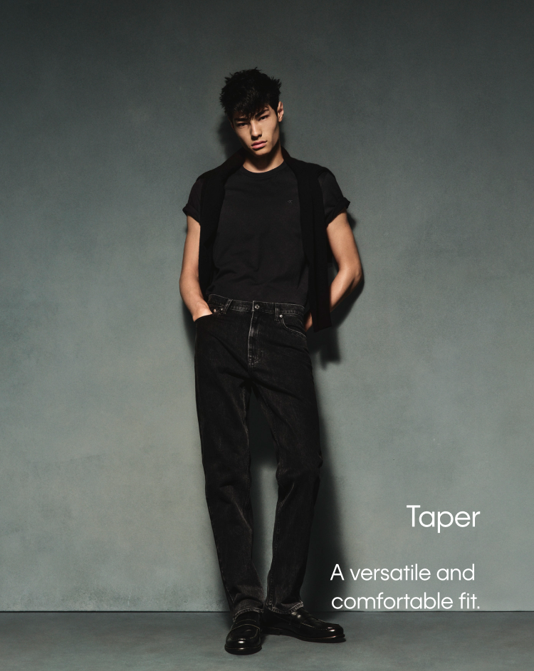 Taper - A versatile and comfortable fit.