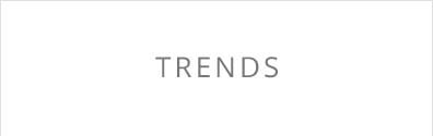 Trends