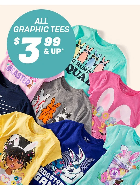 \\$3.99 & Up All Graphic Tees 