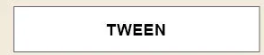 Tween