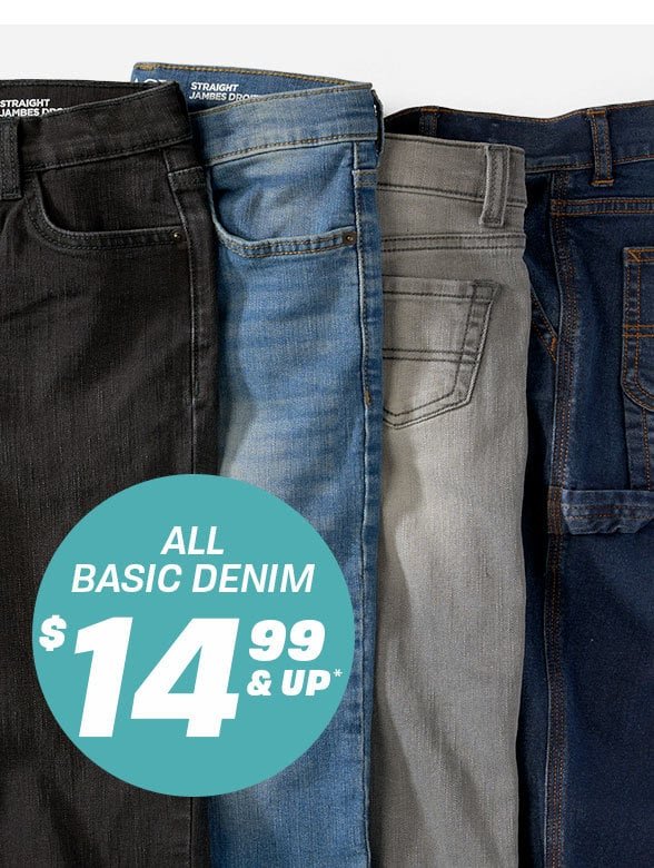 \\$14.99 & Up All Basic Denim