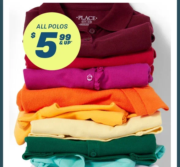 \\$5.99 & Up All Polos