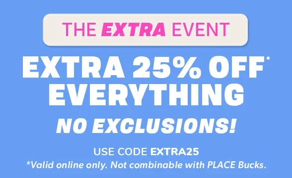 Extra 25% off Everything use code EXTRA25