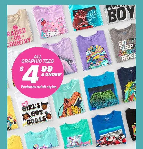 \\$4.99 All Graphic Tees 